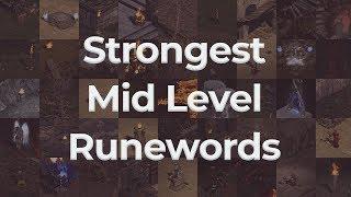 Strongest Mid Level Runewords in Diablo II