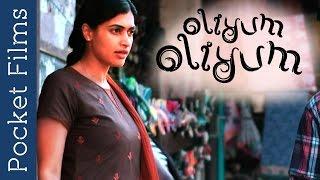 Romantic Love Story of Unusual Couple - Oliyum Oliyum | Tamil Short