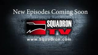 Squadron TV is coming back soon!