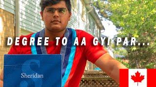 Got My DEGREE IN MAIL from Sheridan || Luvraj Tyagi || Canada