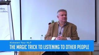 NLP Techniques: A Very Powerful Trick to Listening To Others