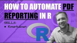 How to Automate PDF Reporting with R