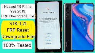 Huawei Y9 Prime 2019 STK-L21 FRP Bypass Downgrade Firmware 2021 Without PC | STK L21 FRP Reset File