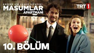 Masumlar Apartmanı 10. Bölüm