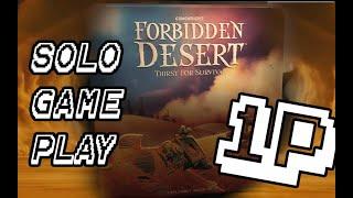 Forbidden Desert Solo Playthrough