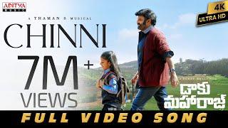 Chinni Full Video | Daaku Maharaaj | NBK, Chandhini Chowdary | Anantha Sriram |Bobby Kolli |Thaman S