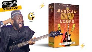 FREE DOWNLOAD 150+ African Guitar Loops Rhythms 100% Royalty Free | Afrobeats Guitar Melody Kit Pack