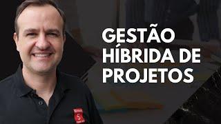 Scrum e Guia PMBOK - Gestão Híbrida de Projetos