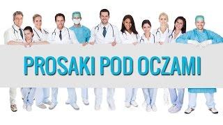 Prosaki Pod Oczami - jak się ich pozbyć? | prosaki24.pl