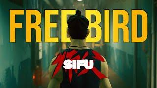 Being a Free Bird in Sifu | Montage