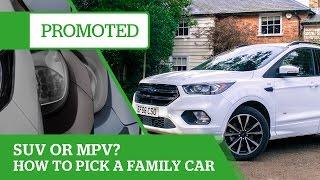 Promoted: SUV or MPV? Six tips for choosing a family car