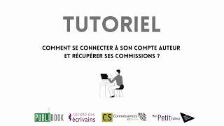 Comment se connecter à son compte auteur et récupérer ses commissions