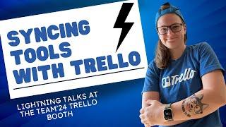 Syncing Trello boards and other tools with Trello