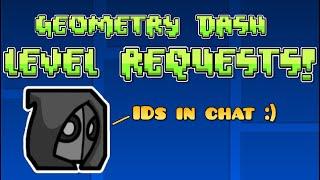 Geometry Dash Level Requests + building a level