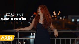 Ebru Şan - Söz Verdim ( Official Video )