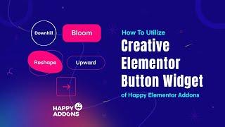 How To Use Creative Button Widget in Elementor Websites (5 Awesome Styles!)