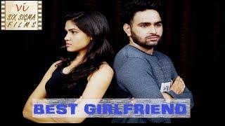 Best Girlfriend | The Cheaters | Romantic Hindi Short Film | Six Sigma Films