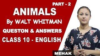 Animals | Questions and Answers | Class 10 English | iWiz Mehak