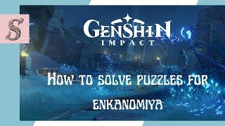 How to Solve Puzzles for #Enkanomiya 