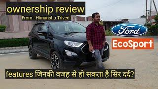 Ford EcoSport signature | ownership review