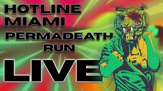 HOTLINE MIAMI PERMADEATH STREAM 4#