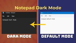 Enable Notepad Dark Mode in Windows 11 @pcguide4u