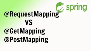 Difference between @RequestMapping and @GetMapping