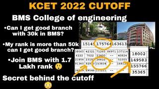 KCET 2022 ENGINEERING CUTOFF|BMS COLLEGE OF ENGINEERING PREVIOUS YEAR CUTOFF|BMS COLLEGE KCET CUTOFF