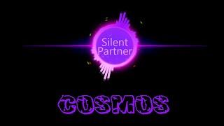 Cosmos -  Silent Partner - Escribe : POP - Música para TODOS