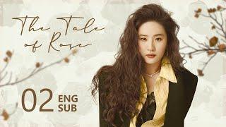 ENG SUB【The Tale of Rose 玫瑰的故事】EP02 | Her clever respond impressed the interviewer