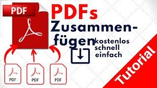 PDFs zusammenfügen schnell kostenlos und einfach  Anleitung 2020