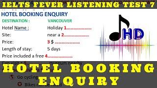 Hotel Booking Enquiry IELTS fever listening test 7