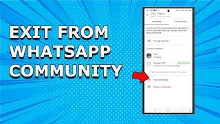 How to leave community on WhatsApp | How to exit a community on WhatsApp