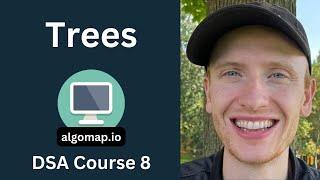 Binary Trees & Binary Search Trees - DSA Course in Python Lecture 8