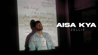 ZelliX - Aisa Kya (Official Lyric Visualizer)