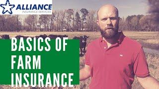 The Basics of Farm Insurance