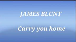 James blunt - carry you home (chord+lyrics)