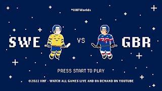 Full Game | Sweden vs. Great Britain | 2022 #IIHFWorlds