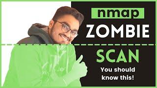 Zombie Scan : A Secret NMAP Scan 