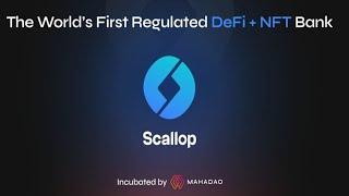 UPCOMING 100X ALTCOIN - SCALLOP FIRST FCA-REGULATED DEFI BANK