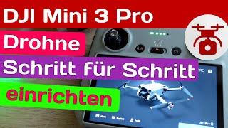 DJI Mini 3 PRO Einrichten & Einstellungen ERSTEINRICHTUNG SCHRITT für SCHRITT Fly More Combo Kit