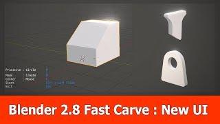 Blender 2.8 Addon Fast Carve : New UI