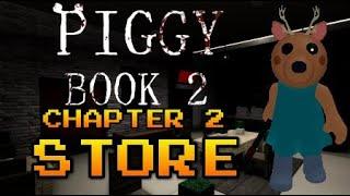 Sajid Plays PIGGY book 2 Chapter 2 Store - ?!Did I get the ending?!