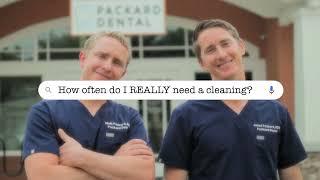 FAQ Example Video - How often do I REALLY need a cleaning?