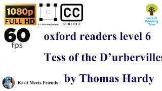 oxford readers level 6 Tess of the D’urbervilles by Thomas Hardy