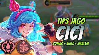 CARA MAIN CICI META TERBARU ! BUILD & EMBLEM CICI TERBARU 2024 ! | CICI EXP LANE GAMEPLAY