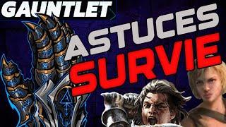 BUILDS ET ASTUCES POUR SURVIVRE EN GAUNTLET