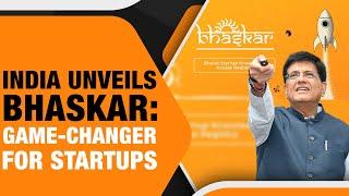 BHASKAR Launch to Propel India’s Startup Ecosystem Forward