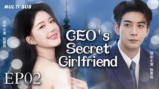 MUTLISUB【CEO's Secret Girlfriend总裁的神秘女友】▶EP 02ZHAO Lusi Chen Xingxu Hu Ge ️Wanzi Sweet Drama Club