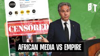 Why is the US Government Trying to Censor African Media?